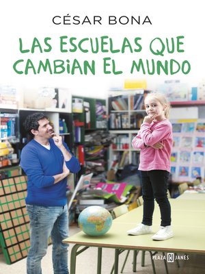 cover image of Las escuelas que cambian el mundo